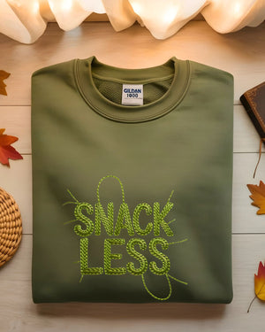 Cozy foodie humor embroidered sweatshirt snackless