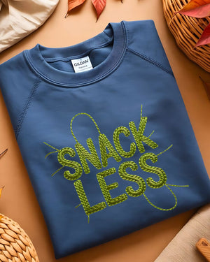 Cozy foodie humor embroidered sweatshirt snackless