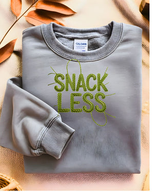Cozy foodie humor embroidered sweatshirt snackless