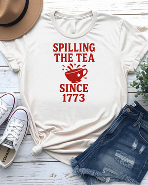 Spilling The Tea Since 1773 funny meme tee by Memez Store with Boston Tea Party reference