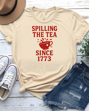 Spilling The Tea Since 1773 funny meme tee by Memez Store with Boston Tea Party reference
