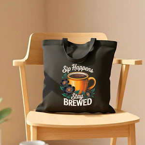 Stay Brewed Tote Bag by Memez Store – funny coffee lovers eco tote