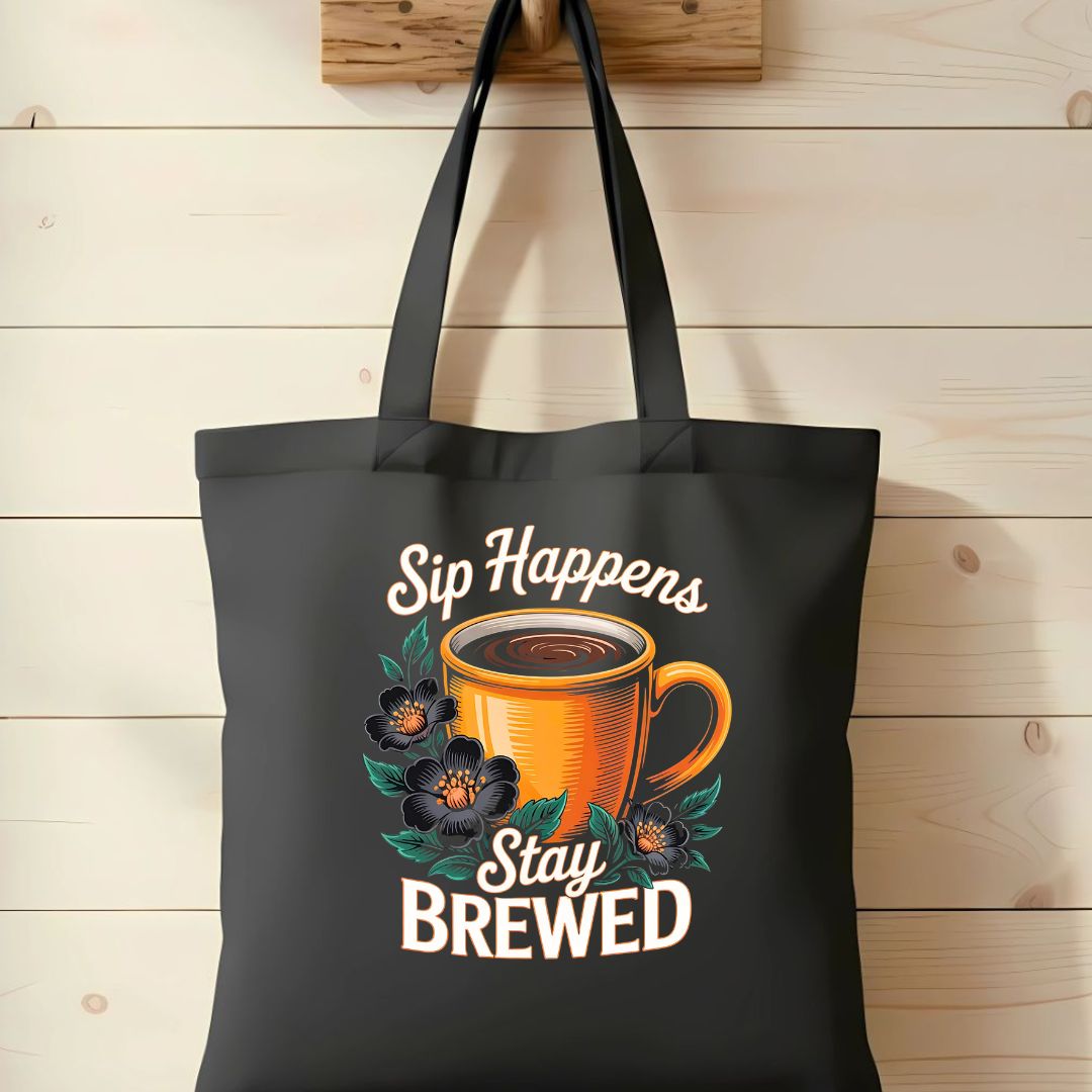 Stay Brewed Tote Bag by Memez Store – funny coffee lovers eco tote