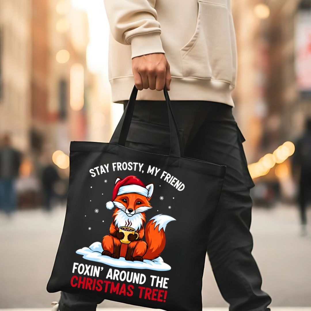 Stay Frosty Tote Bag with cool vibe message