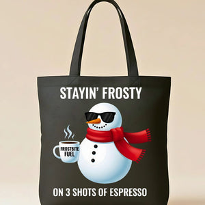 Staying Frosty cool and calm meme tote bag
