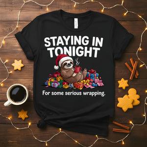 “Staying In Tonight Christmas Meme Funny Tee – funny introvert Christmas t-shirt for cozy holidays.”