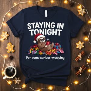“Staying In Tonight Christmas Meme Funny Tee – funny introvert Christmas t-shirt for cozy holidays.”