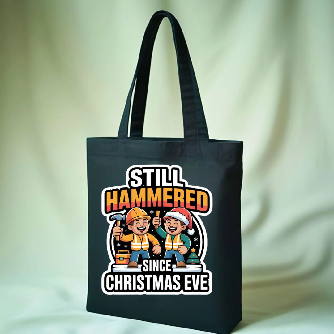 Still Hammered Funny Hangover Tote Bag