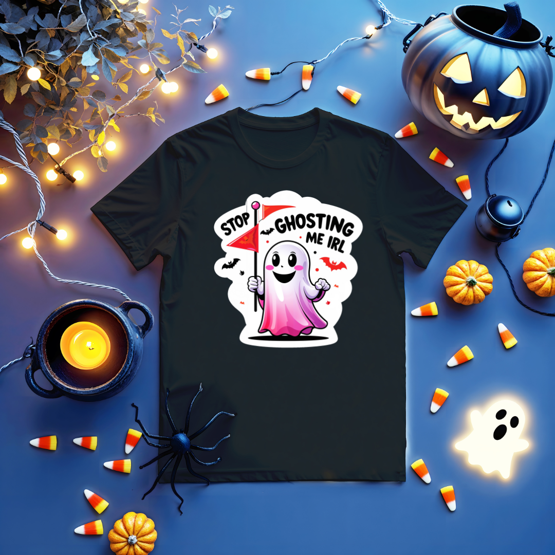 Stop Ghosting Me IRL Halloween Tee – Unisex Meme Shirt