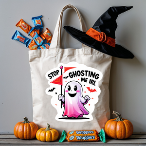 Stop Ghosting Me IRL Halloween cotton tote bag by Memez Store – black text on natural canvas bag with ghost meme design
