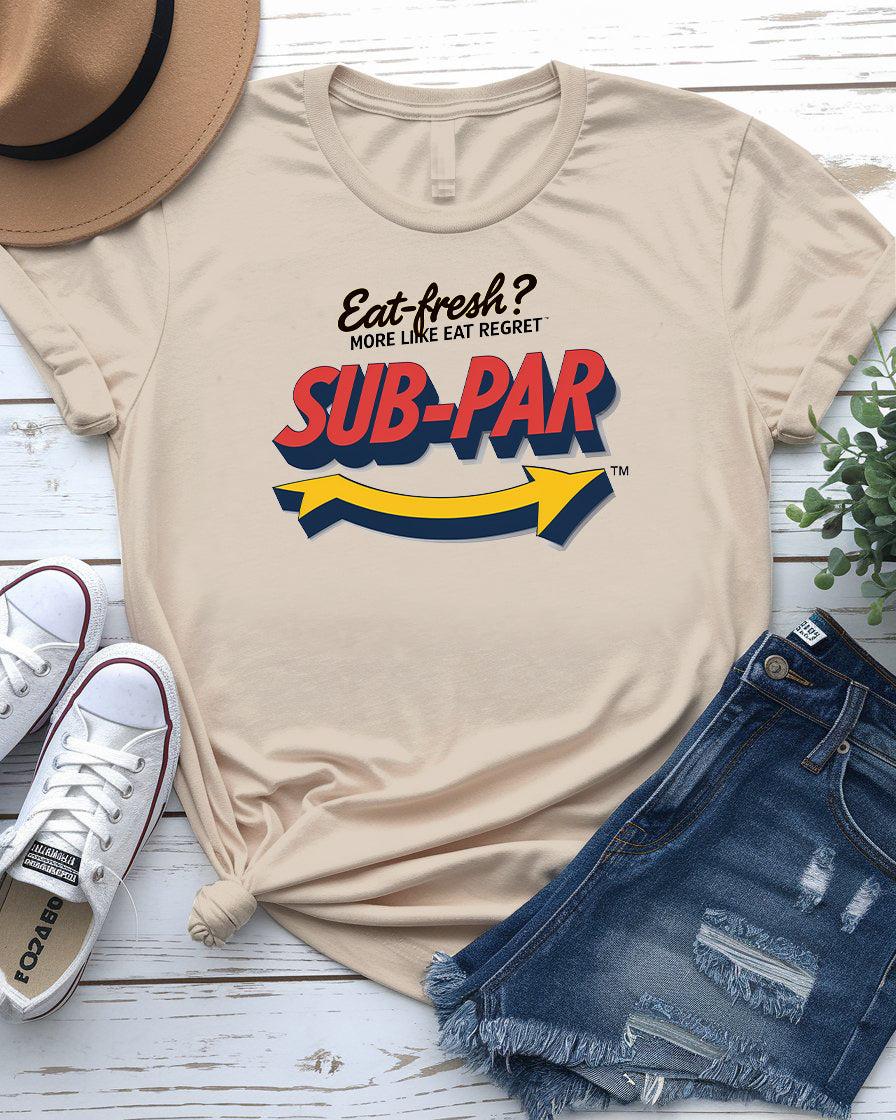 Sub-Par Parody Tee – Celebrate Mediocrity | Memez Store