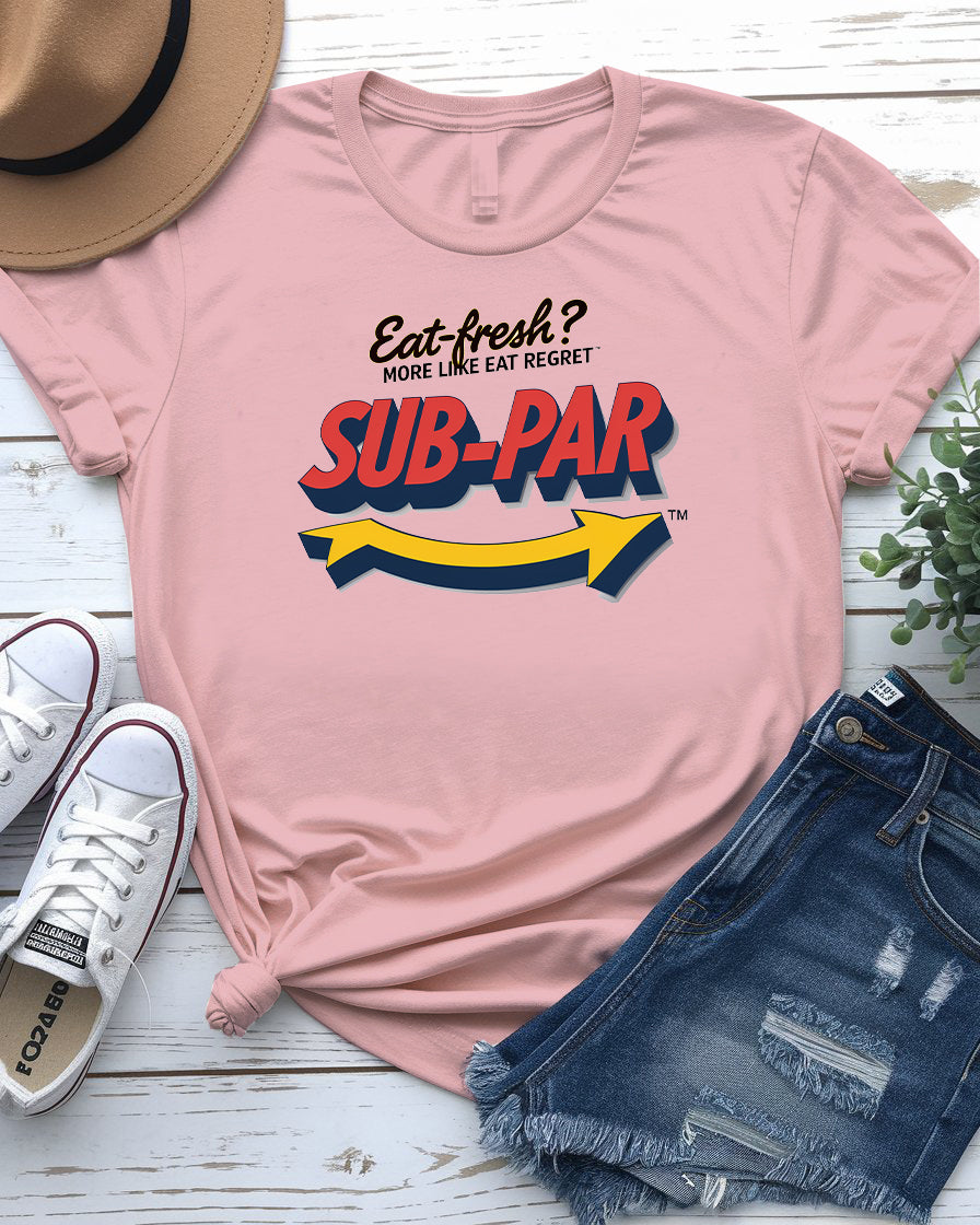 Sub-Par Parody Tee – Celebrate Mediocrity | Memez Store