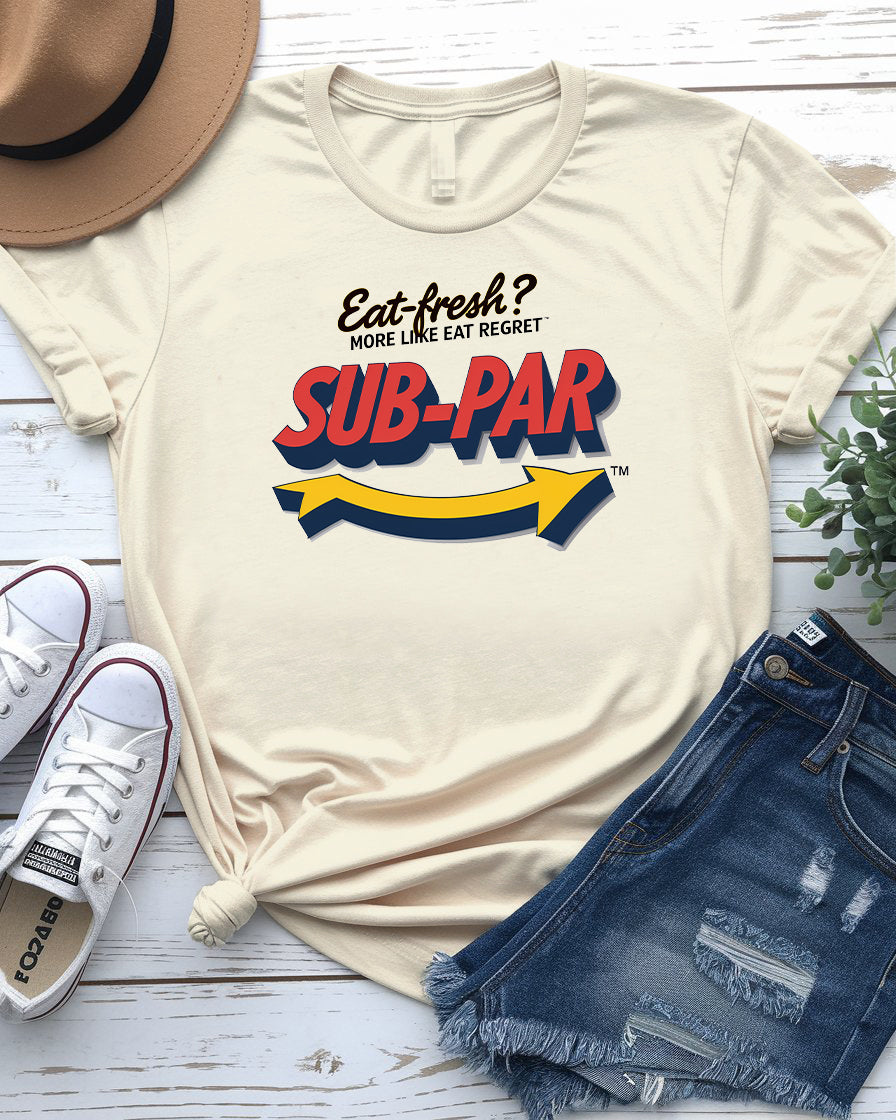 Sub-Par Parody Tee – Celebrate Mediocrity | Memez Store