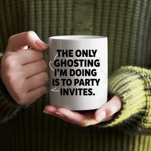 “Spooky ghosting joke ceramic mug”