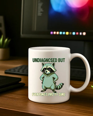 Undiagnosed Raccoon Mug funny ceramic coffee cup