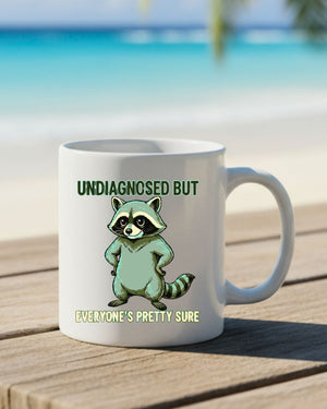 Undiagnosed Raccoon Mug funny ceramic coffee cup