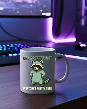 Undiagnosed Raccoon Mug funny ceramic coffee cup
