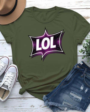 Unisex model wearing LOL Funny Typographical Tee in bold black font on a neutral background, looking playfully sarcastic