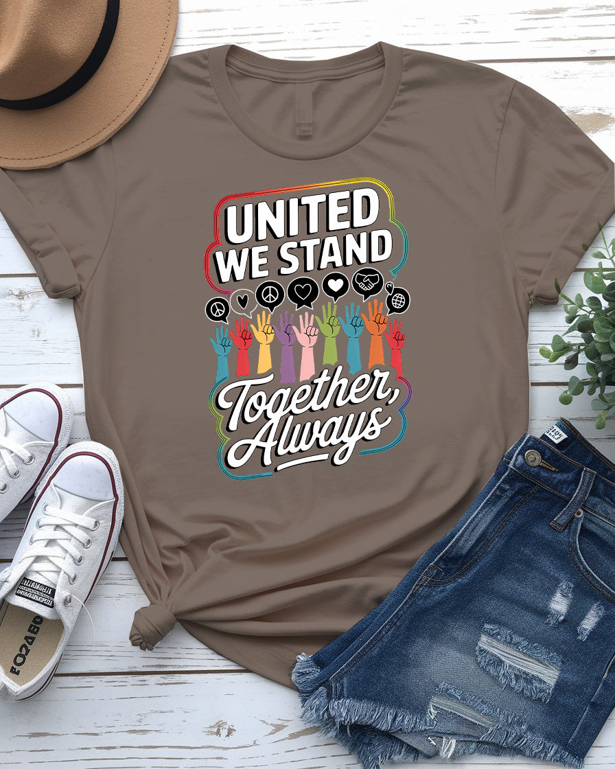 United We Stand slogan t-shirt