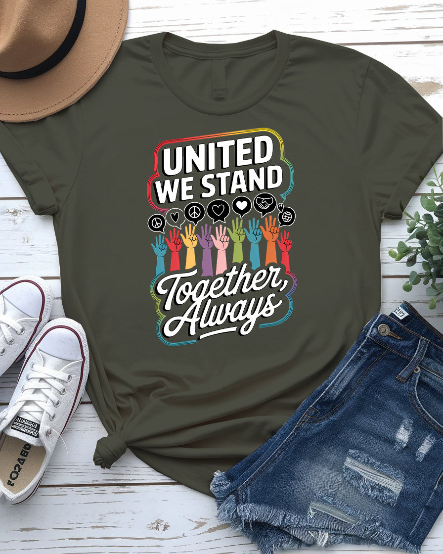 United We Stand slogan t-shirt