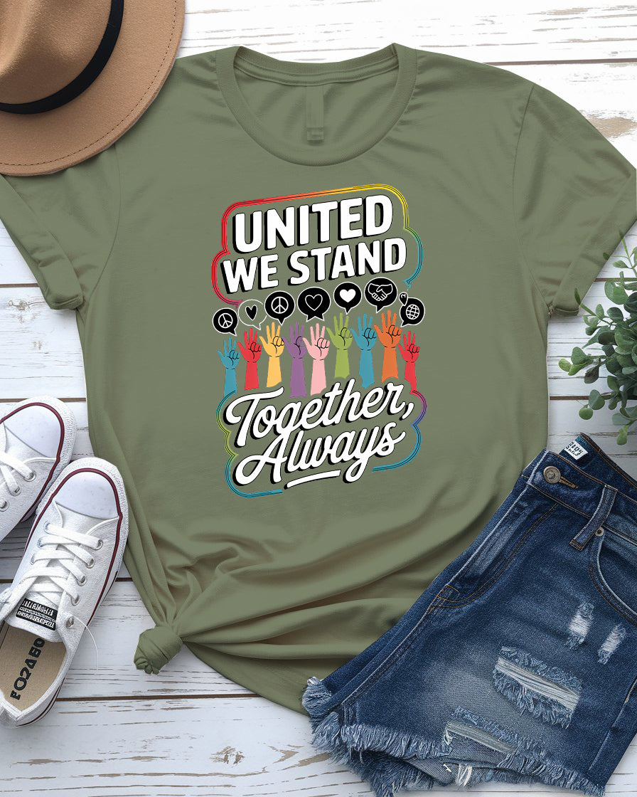 United We Stand slogan t-shirt