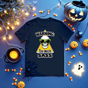 Warning Too Much Sass Funny Skull Tee by Memez Store – Unisex Graphic Meme T-shirt