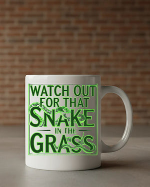 Snake in the Grass coffee cup meme design