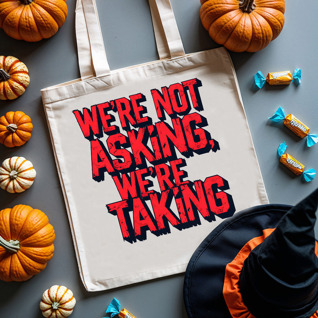 We Are Not Asking, We Are Talking Tote Bag by Memez Store – bold typographic activist design in black and white