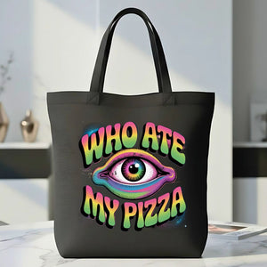 Who Ate My Pizza Funny Meme Tote Bag