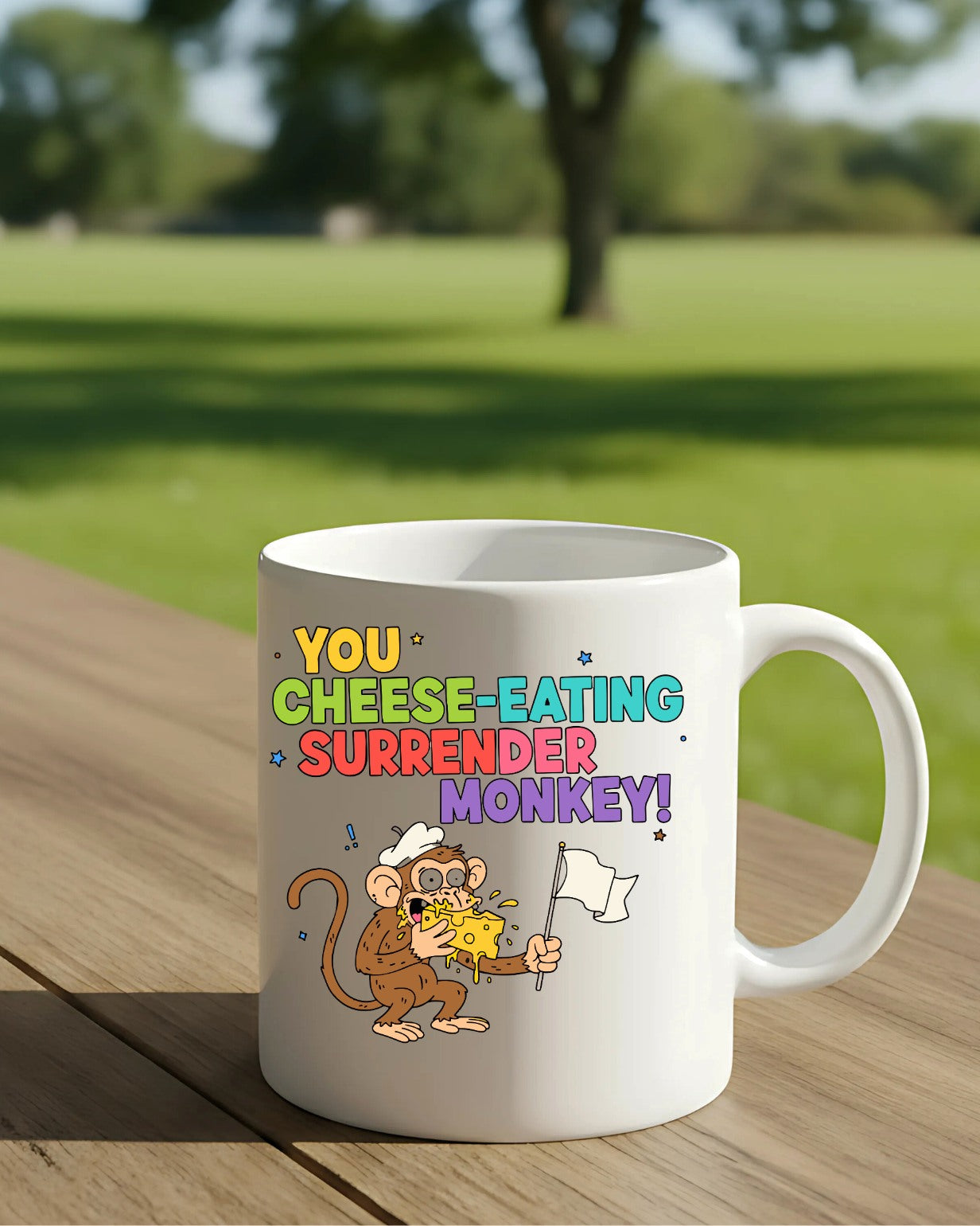 Funny meme coffee mug You Cheese Eating Monkey design”