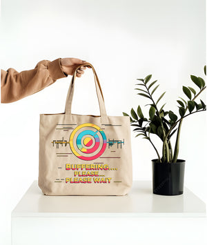 buffering please wait funny tote