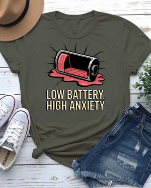 low battery high anxiety tee