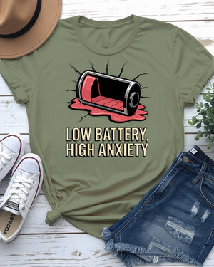 low battery high anxiety tee