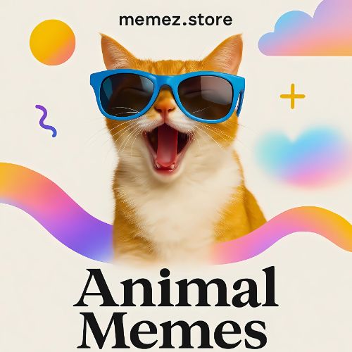 Animal and Pet Meme Apparel by Memez Store – Funny Pet T-Shirts and Animal Meme Clothing