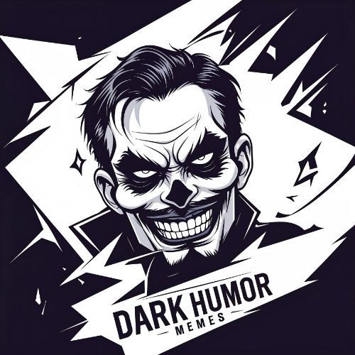 Dark Humour Meme COllection by memez store 
