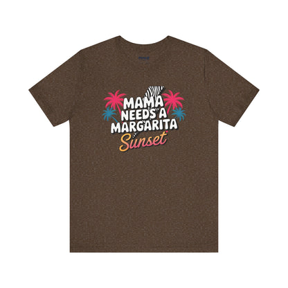 Mama Needs A Magarita Sunset Funny Tee By Memez Store