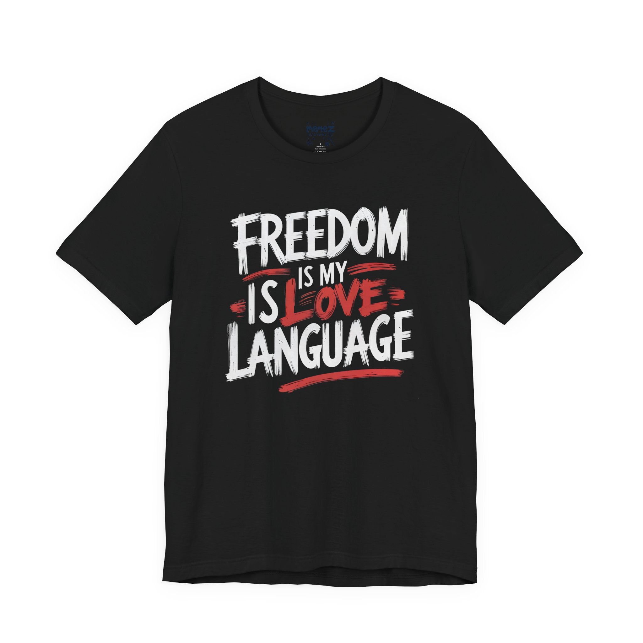 Freedom Unisex Tee - Inspirational Quote T-Shirt