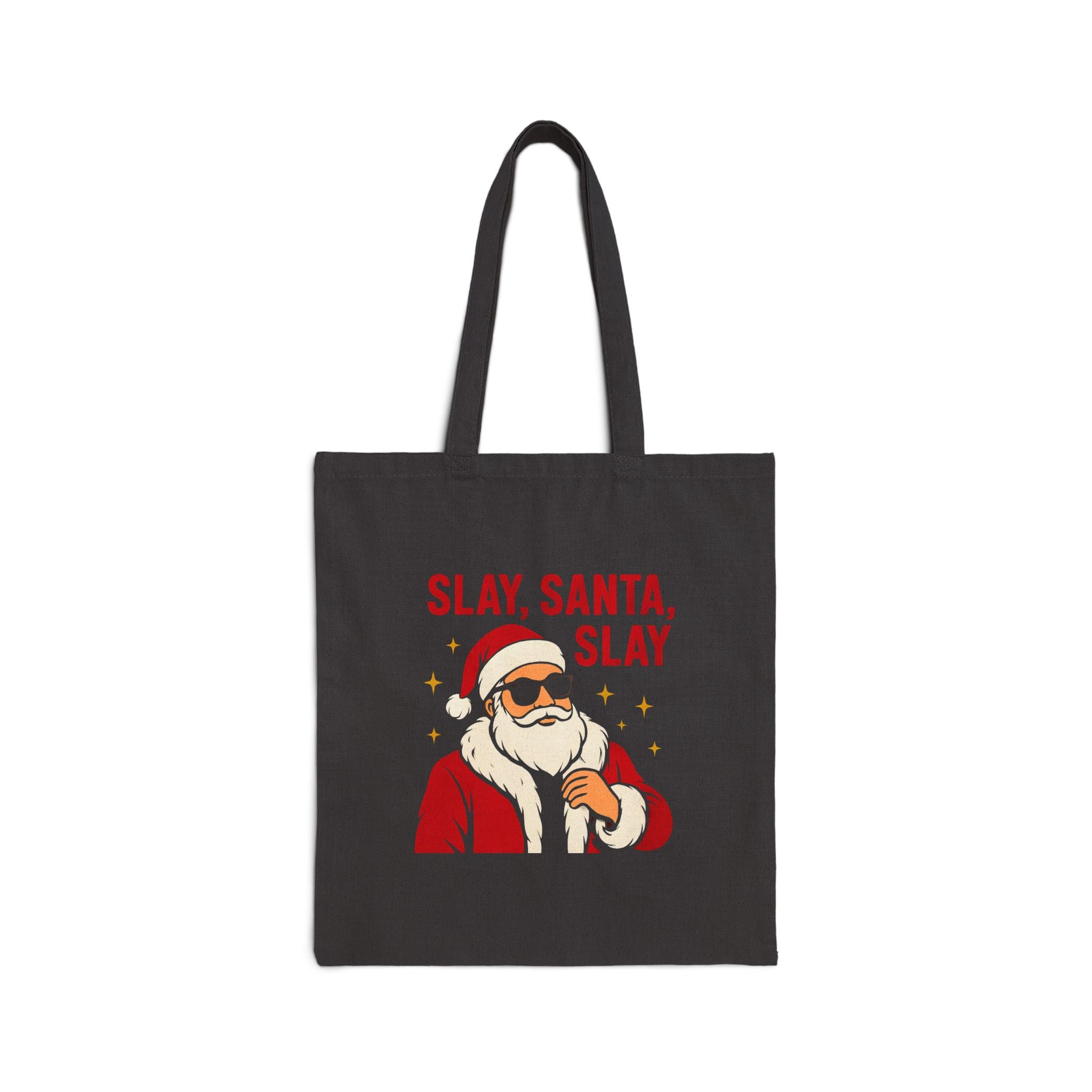 Slay Santa Slay Tote Bag