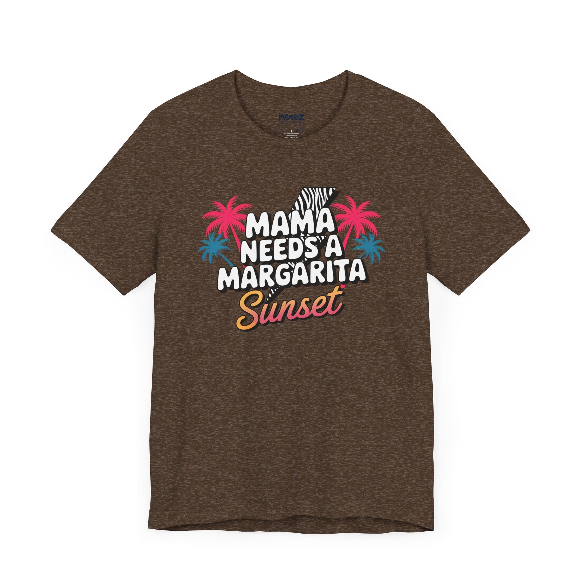 Mama Needs A Magarita Sunset Funny Tee By Memez Store