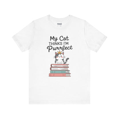 My Cat Thinks I am Purfect Funny Meme Tee by Memez Store