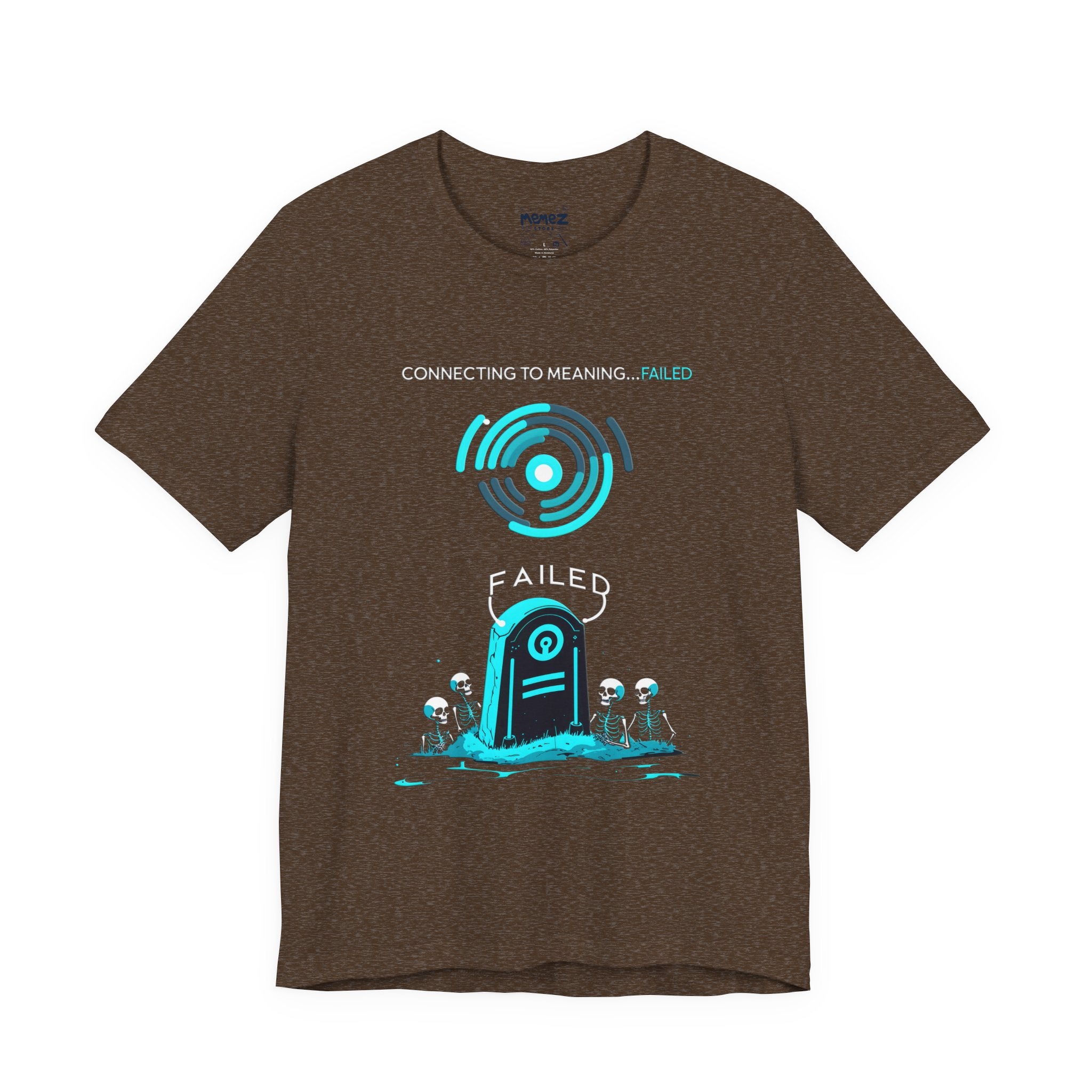 Funny Fail Meme Unisex Tee - Hilarious Shirt from Memez Store