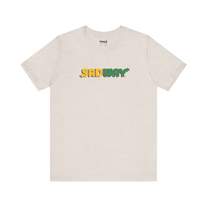 SadWay Parody Tee