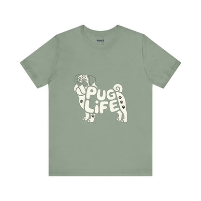 Unisex Tee PUG Life Dog Lover's Meme Tee By Memez store