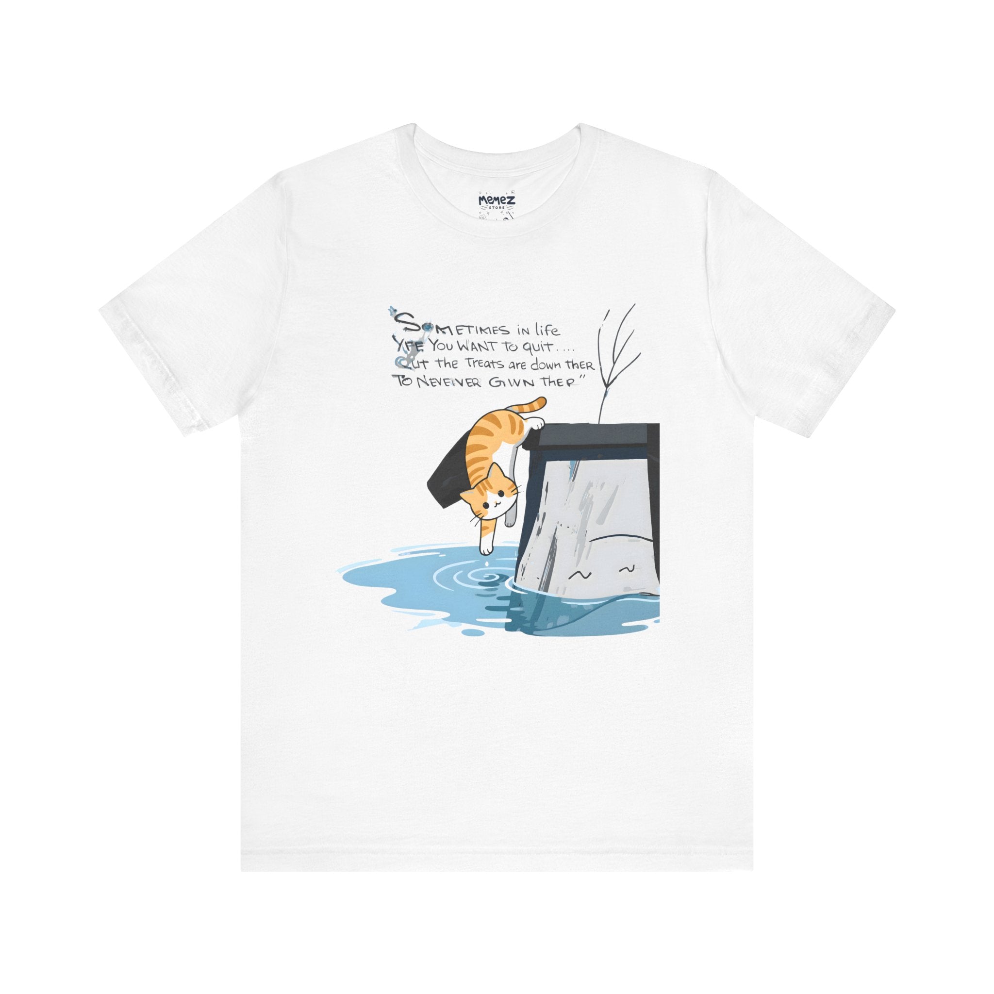 Motivational Cat Funny Tee