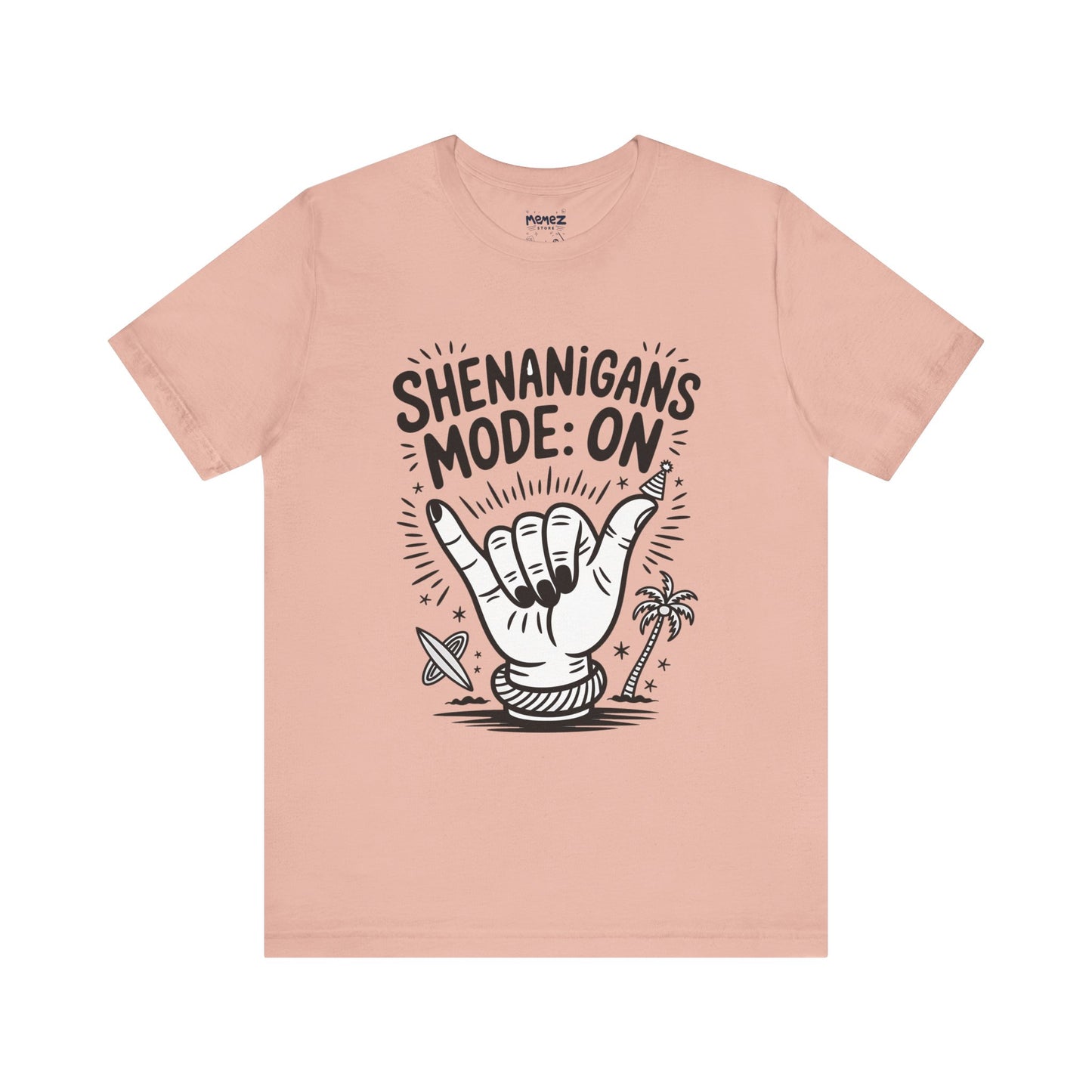 Shananigan Mode On Funny Meme Tee By memez Store