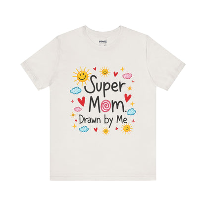 Hand Drawing SUper Mom Tee By Memez store