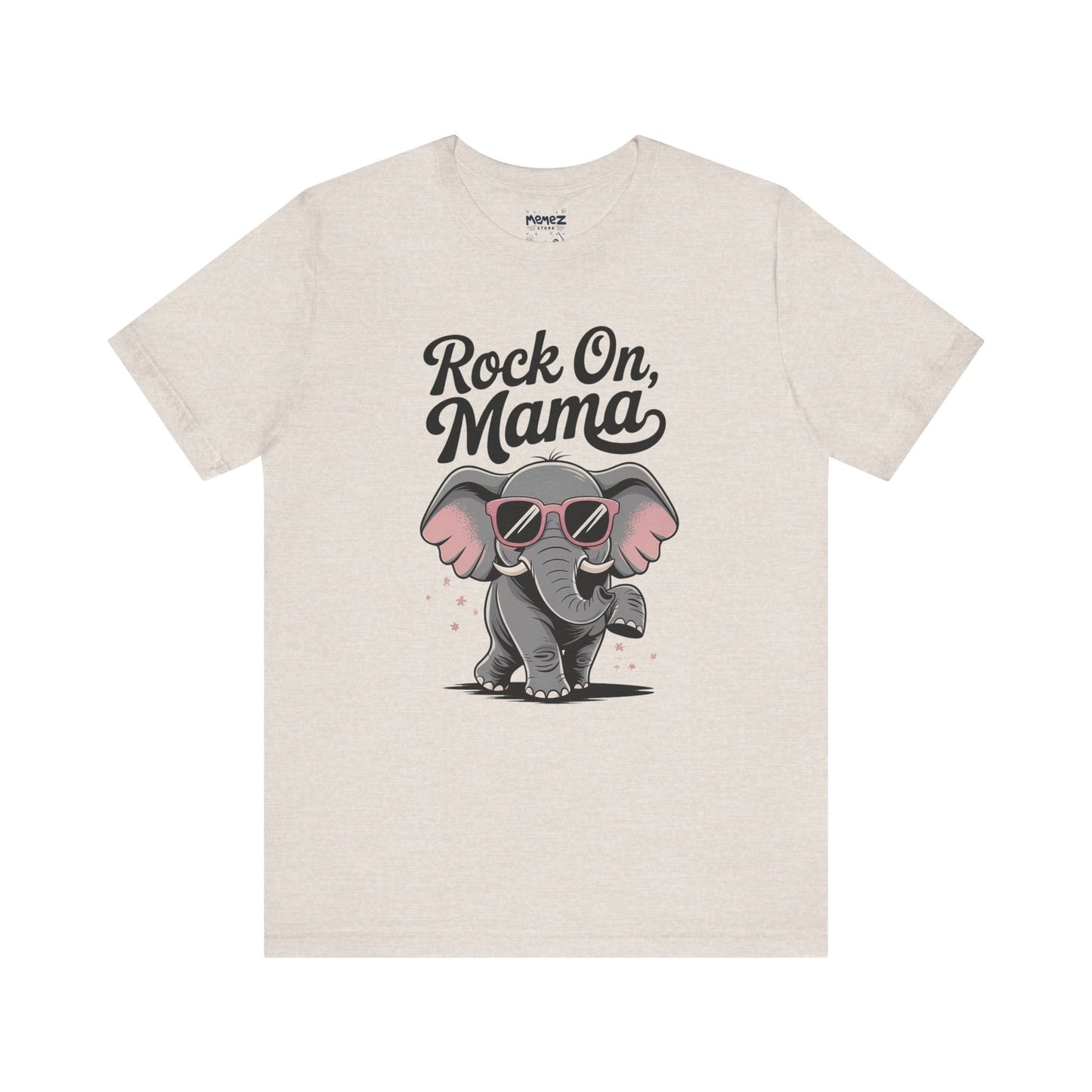 Rock on Mama, Funny Elephant Mother Day Tee by Memez Store