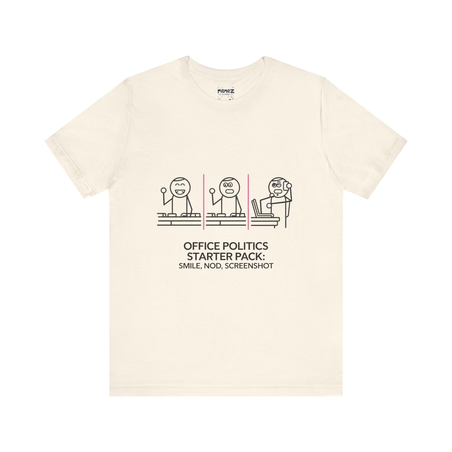 Office Politics Starter Pack Meme Tee | Memez Store