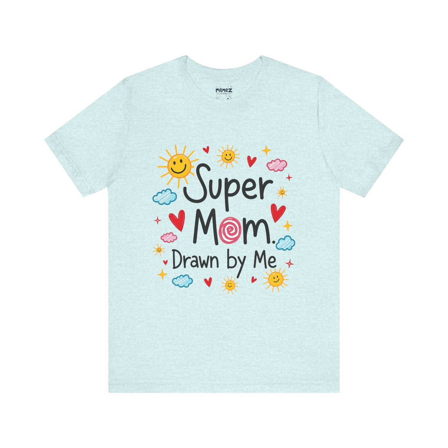 Hand Drawing SUper Mom Tee By Memez store