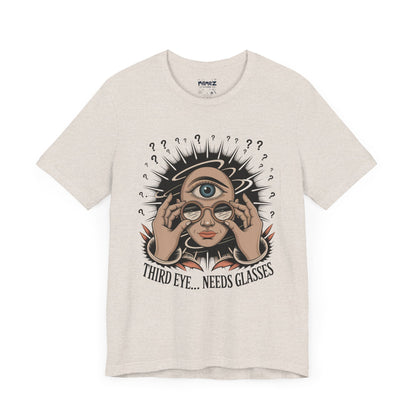 Third Eye Need Glasses Funny Tee By memez store